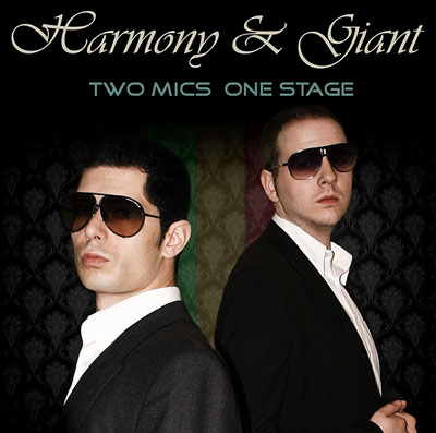 Harmony & Giant - Two Mics One Stage